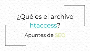 Que es el archivo htaccess