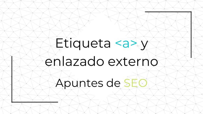 Etiqueta a y enlazado externo